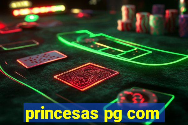 princesas pg com